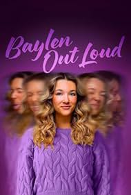 watch-Baylen Out Loud (2025)