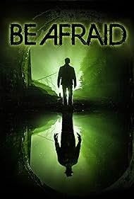 watch-Be Afraid (2017)