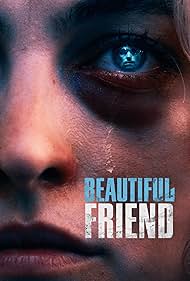 Beautiful Friend (2023) watch-Beautiful Friend (2023)