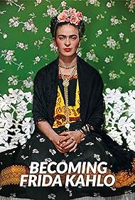 watch-Becoming Frida Kahlo (2023)