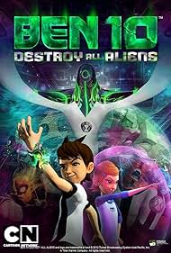 watch-Ben 10: Destroy All Aliens (2012)