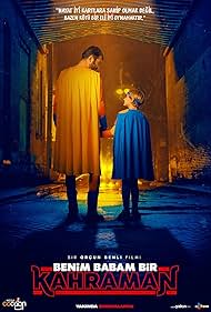 Benim Babam Bir Kahraman (2023) watch-Benim Babam Bir Kahraman (2023)