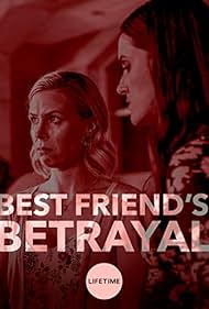 Best Friend's Betrayal (2019) watch-Best Friend's Betrayal (2019)