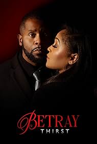 Betray: Thirst (2025) watch-Betray: Thirst (2025)