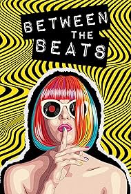 Between the Beats (2024) watch-Between the Beats (2024)