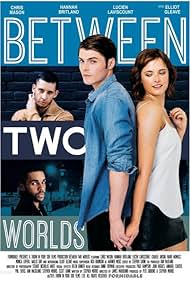 Between Two Worlds (2016) watch-Between Two Worlds (2016)