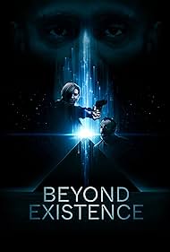 Beyond Existence (2022) watch-Beyond Existence (2022)