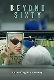 Beyond Sixty (2021) watch-Beyond Sixty (2021)