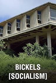 Bickels: Socialism (2017) watch-Bickels: Socialism (2017)