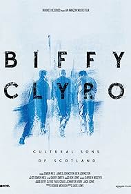 Biffy Clyro: Cultural Sons of Scotland (2022) watch-Biffy Clyro: Cultural Sons of Scotland (2022)