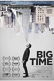 Big Time (2017) watch-Big Time (2017)