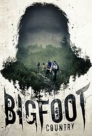 Bigfoot Country (2018) watch-Bigfoot Country (2018)