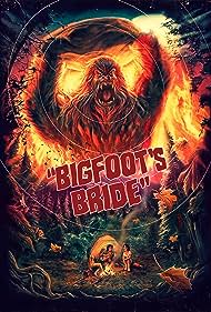 Bigfoot's Bride (2021) watch-Bigfoot's Bride (2021)