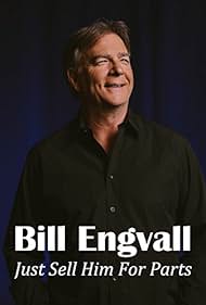 Bill Engvall: Just Sell Him for Parts (2016) watch-Bill Engvall: Just Sell Him for Parts (2016)