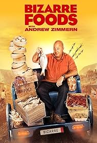 watch-Bizarre Foods with Andrew Zimmern (2006)