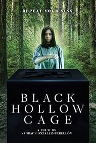 Black Hollow Cage (2018) watch-Black Hollow Cage (2018)