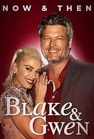 Blake & Gwen: Now & Then (2021) watch-Blake & Gwen: Now & Then (2021)