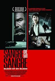 Blood of My Blood (2007) watch-Blood of My Blood (2007)