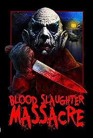 Blood Slaughter Massacre (2013) watch-Blood Slaughter Massacre (2013)