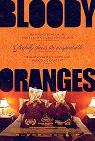 Bloody Oranges (2022) watch-Bloody Oranges (2022)