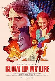 watch-Blow Up My Life (2023)