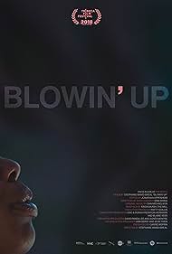 Blowin' Up (2019) watch-Blowin' Up (2019)
