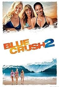 watch-Blue Crush 2 (2011)