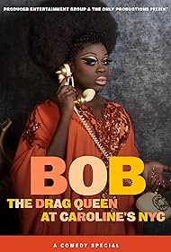 watch-Bob the Drag Queen: Live at Caroline's (2020)