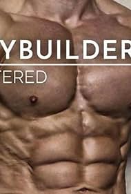 Bodybuilders Unfiltered (2019) watch-Bodybuilders Unfiltered (2019)