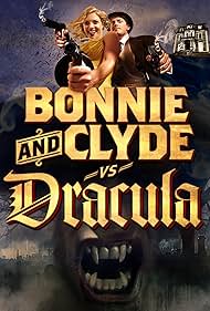 watch-Bonnie & Clyde vs. Dracula (2011)