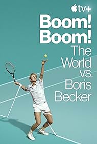 watch-Boom! Boom!: The World vs. Boris Becker (2023)