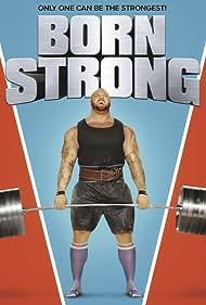 Born Strong (2017) watch-Born Strong (2017)