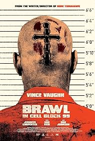watch-Brawl in Cell Block 99 (2017)