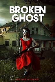 Broken Ghost (2019) watch-Broken Ghost (2019)