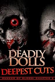 watch-Bunker of Blood: Chapter 2 - Deadly Dolls: Deepest Cuts (2018)