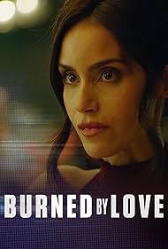 watch-Burned by Love (2023)