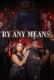 By Any Means (2023) watch-By Any Means (2023)