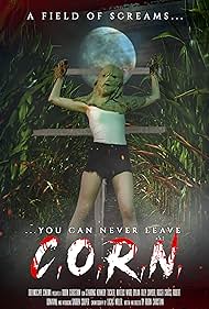 C.O.R.N. (2021) watch-C.O.R.N. (2021)
