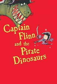watch-Captain Flinn and the Pirate Dinosaurs (2015)
