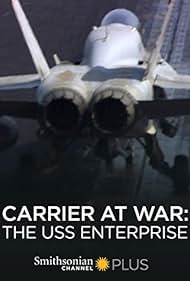 watch-Carrier at War: The USS Enterprise (2007)