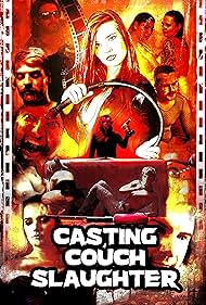 Casting Couch Slaughter (2020) watch-Casting Couch Slaughter (2020)