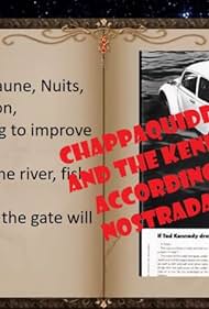Chappaquiddick, JFK and RFK according to Nostradamus (2018) watch-Chappaquiddick, JFK and RFK according to Nostradamus (2018)