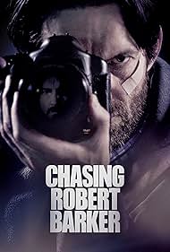 watch-Chasing Robert Barker (2015)