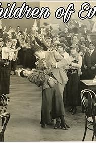 Children of Eve (1915) watch-Children of Eve (1915)