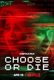 watch-Choose or Die (2022)