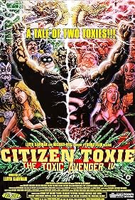Citizen Toxie: The Toxic Avenger IV (2008) watch-Citizen Toxie: The Toxic Avenger IV (2008)