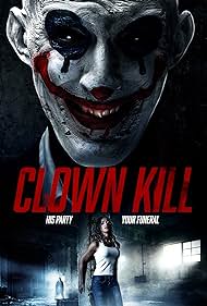 Clown Kill (2014) watch-Clown Kill (2014)