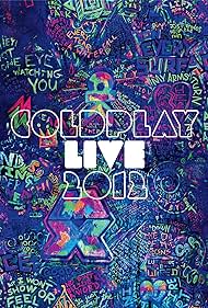 Coldplay Live 2012 (2012) watch-Coldplay Live 2012 (2012)