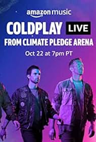 watch-Coldplay Live from Climate Pledge Arena (2021)
