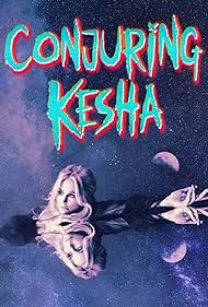watch-Conjuring Kesha (2022)
